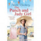 The Punch and Judy Girl: A new summer read from the author of the bestselling The Gingerbread Girl