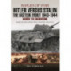 Hitler versus Stalin: The Eastern Front 1943 - 1944