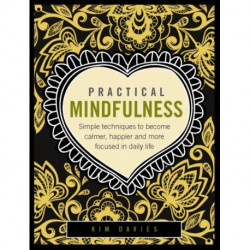 Practical Mindfulness