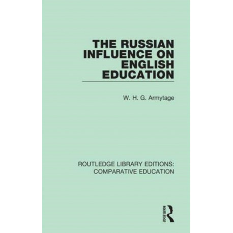 The Russian Influence on English Education