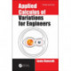 Applied Calculus of Variations for Engineers, Third edition