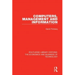 Computers, Management and Information