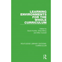 Learning Environments for the Whole Curriculum