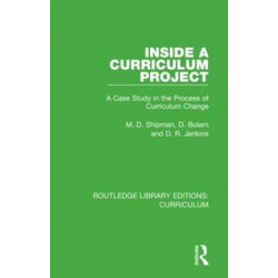 Inside a Curriculum Project: A Case Study in the Process of Curriculum Change