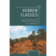Hebrew Classics: A Journey Through Israel's Timeless Fiction and Poetry
