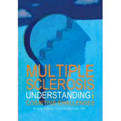 Multiple Sclerosis: Understanding the Cognitive Challenges
