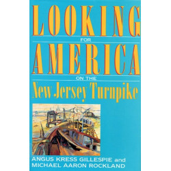 Looking for America on the New Jersey Turnpike