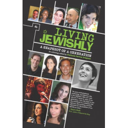 Living Jewishly: A Snapshot of a Generation