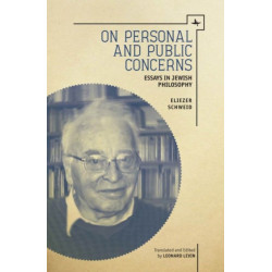 On Personal and Public Concerns: Essays in Jewish Philosophy