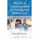 The Art of Communication in Nursing and Health Care: An Interdisciplinary Approach