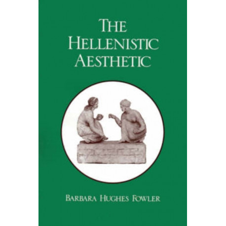 The Hellenistic Aesthetic