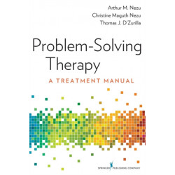 Problem-Solving Therapy: A Treatment Manual