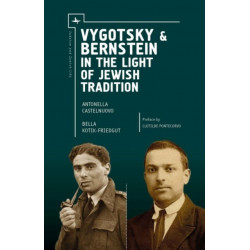 Vygotsky & Bernstein in the Light of Jewish Tradition