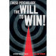 Chess Psychology: The Will to Win!