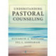 Understanding Pastoral Counseling