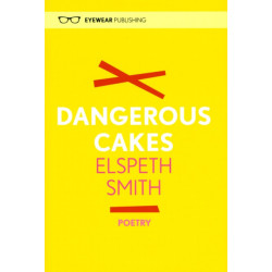 Dangerous Cakes