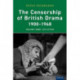 The Censorship of British Drama 1900-1968 Volume 3: The Fifties