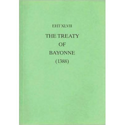 The Treaty Of Bayonne (1388)