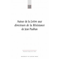 Autour De La Lettre Aux Directeurs De La Resistance