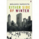 Either Side of Winter: From the 2025 Booker shortlisted author of The Rest of Our Lives
