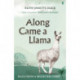 Along Came a Llama