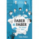 Faber & Faber: The Untold Story