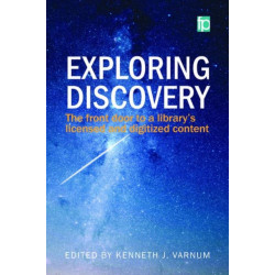 Exploring Discovery: The front door to your library’s licensed and digitized content