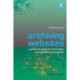Archiving Websites
