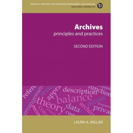 Archives: Principles and practices