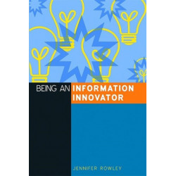 Being an Information Innovator
