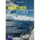 Weather at Sea: A Cruising Skipper's Guide to the Weather
