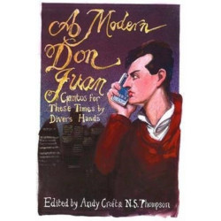 A Modern Don Juan: Cantos for These Times by Divers Hands