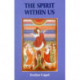 The Spirit Within Us