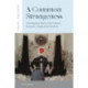 A Common Strangeness: Contemporary Poetry, Cross-Cultural Encounter, Comparative Literature