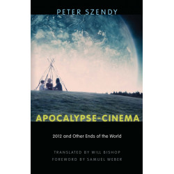 Apocalypse-Cinema: 2012 and Other Ends of the World