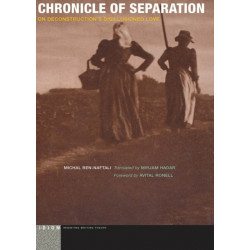Chronicle of Separation: On Deconstruction's Disillusioned Love