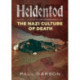 Heldentod: The Nazi Culture of Death