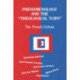 Phenomenology and the Theological Turn: The French Debate