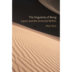 The Singularity of Being: Lacan and the Immortal Within
