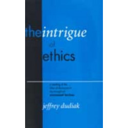 The Intrigue of Ethics: A Reading of the Idea of Discourse in the Thought of Emmanuel Levinas