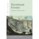 Persistent Forms: Explorations in Historical Poetics