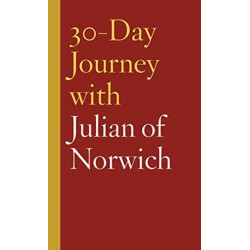30-Day Journey with Julian of Norwich