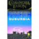 Psychic Suburbia