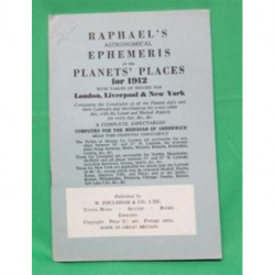 Raphael's Astronomical Ephemeris: With Tables of Houses for London, Liverpool and New York