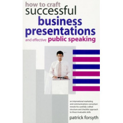 How to Craft Successful Business Presentations