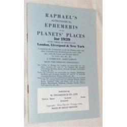 Raphael's Astronomical Ephemeris: With Tables of Houses for London, Liverpool and New York