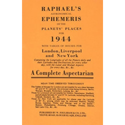 Raphael's Astronomical Ephemeris: With Tables of Houses for London, Liverpool and New York