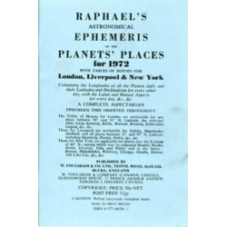 Raphael's Astronomical Ephemeris: With Tables of Houses for London, Liverpool and New York
