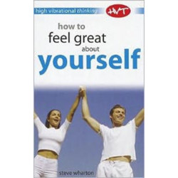 How to Feel Great About Yourself