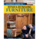 Ultimate Guide to Furniture Repair & Refinishing, 2nd Revised Edition: Restore, Rebuild, and Renew Wooden Furniture